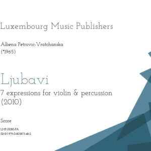 Ljubavi, 7 expressions for violin & percussion, score