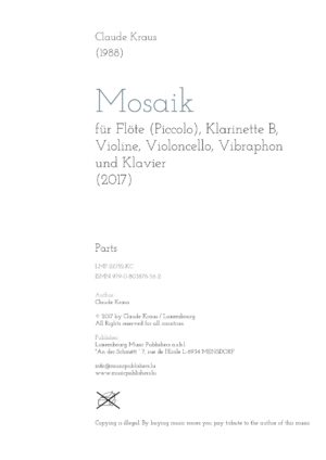Mosaik für Flöte (Piccolo), Klarinette B, Violine, Violoncello, Vibraphon und Klavier, parts