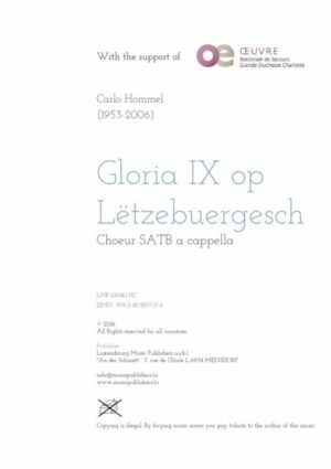Gloria IX op Lëtzebuergesch, Chœur SATB a cappella