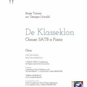De Klasseklon,  arr. Georges Urwald, choir SATB & piano, choir part