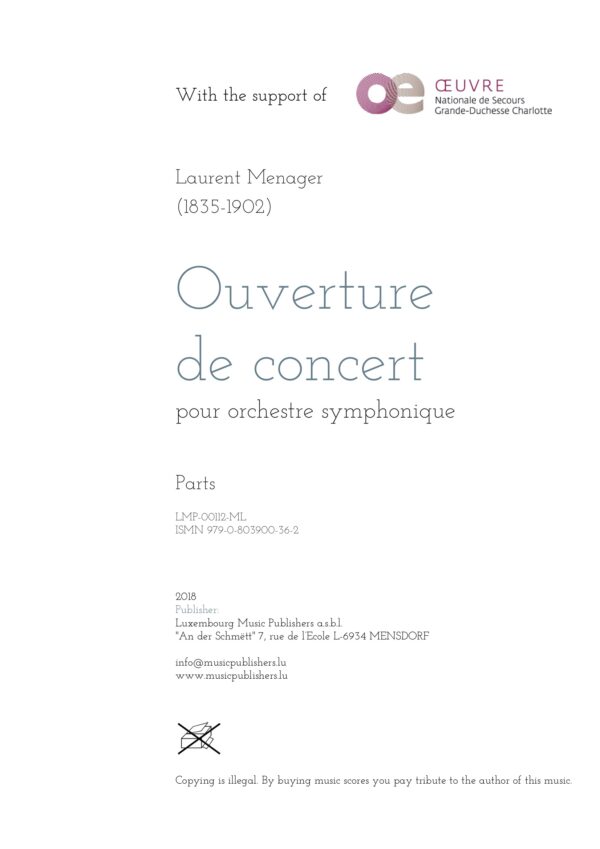 Ouverture de concert. Sheet Music by Laurent Menager, composer. Music for symphonic orchestra. Festive orchestral music. Parts.