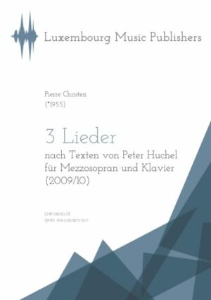 3 Lieder nach Texten von Peter Huchel für Mezzosopran und Klavier