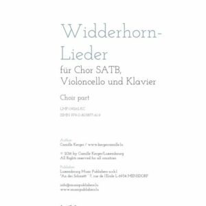 Widderhorn-Lieder, für Chor SATB, Violoncello und Klavier, choir part