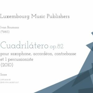 Cuadrilátero (op.82), for soprano/alto saxophone, accordion, double bass & 1 percussionist