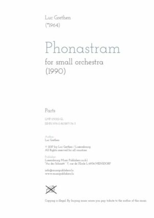 Phonastram, for small orchestra (Ob 1-2, Hn 1-2, Vl1, Vl2, Vla, Vc, CB) parts