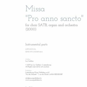 Missa “Pro anno sancto” for choir SATB, organ and orchestra, instrumental parts