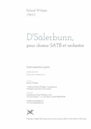 D’Sälerbunn, pour chœur SATB et orchestre, instrumental parts