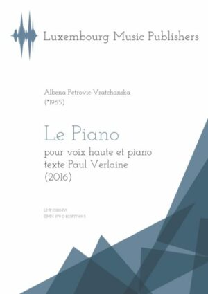 “Le Piano” pour voix haute et piano, texte Paul Verlaine