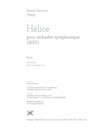 Hélice, pour orchestre symphonique, inspirée d’une fresque de Sonia Delaunay, instrumental parts on hire