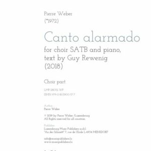 Canto alarmado for choir SATB and piano, text by Guy Rewenig, choir part