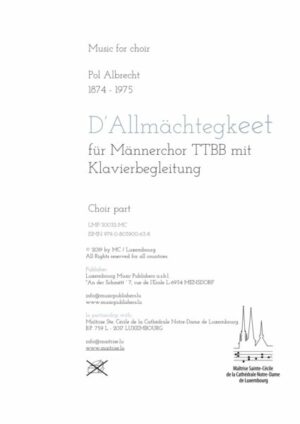 D’Allmächtegkeet, für Männerchor TTBB mit Klavierbegleitung, choir