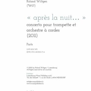 « après la nuit … » , concerto pour trompette et orchestre à cordes, parts