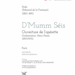 Mumm Séis, ouverture, orchestration Henri Pensis, parts