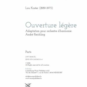 Ouverture légère, adaptation pour orchestre d’harmonie: André Reichling, parts