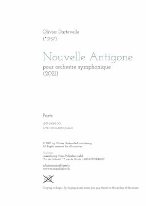 Nouvelle Antigone, pour orchestre symphonique, parts